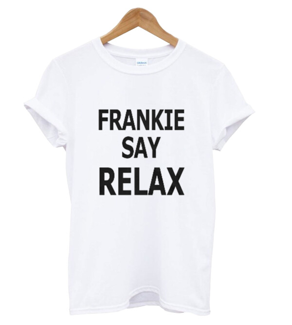 Frankie Say Relax T-Shirt