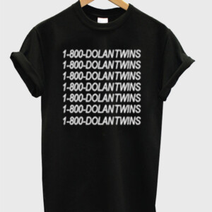 1 800 Dolan Twins T-Shirt