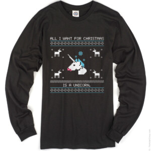 All i want christmas is a unicorn Long Sleeve T-shirt