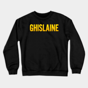 Ghislaine Name Crewneck Sweatshirt