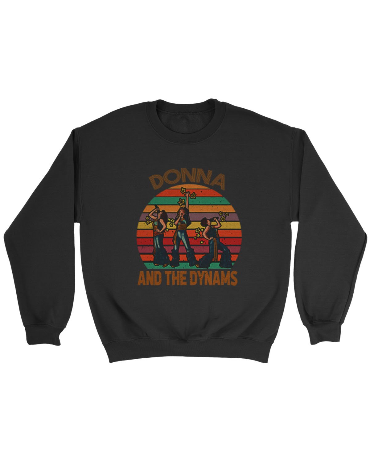 Donna And The Dynamos Sweatshirt