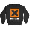 Irritant X Sweatshirt Sweater