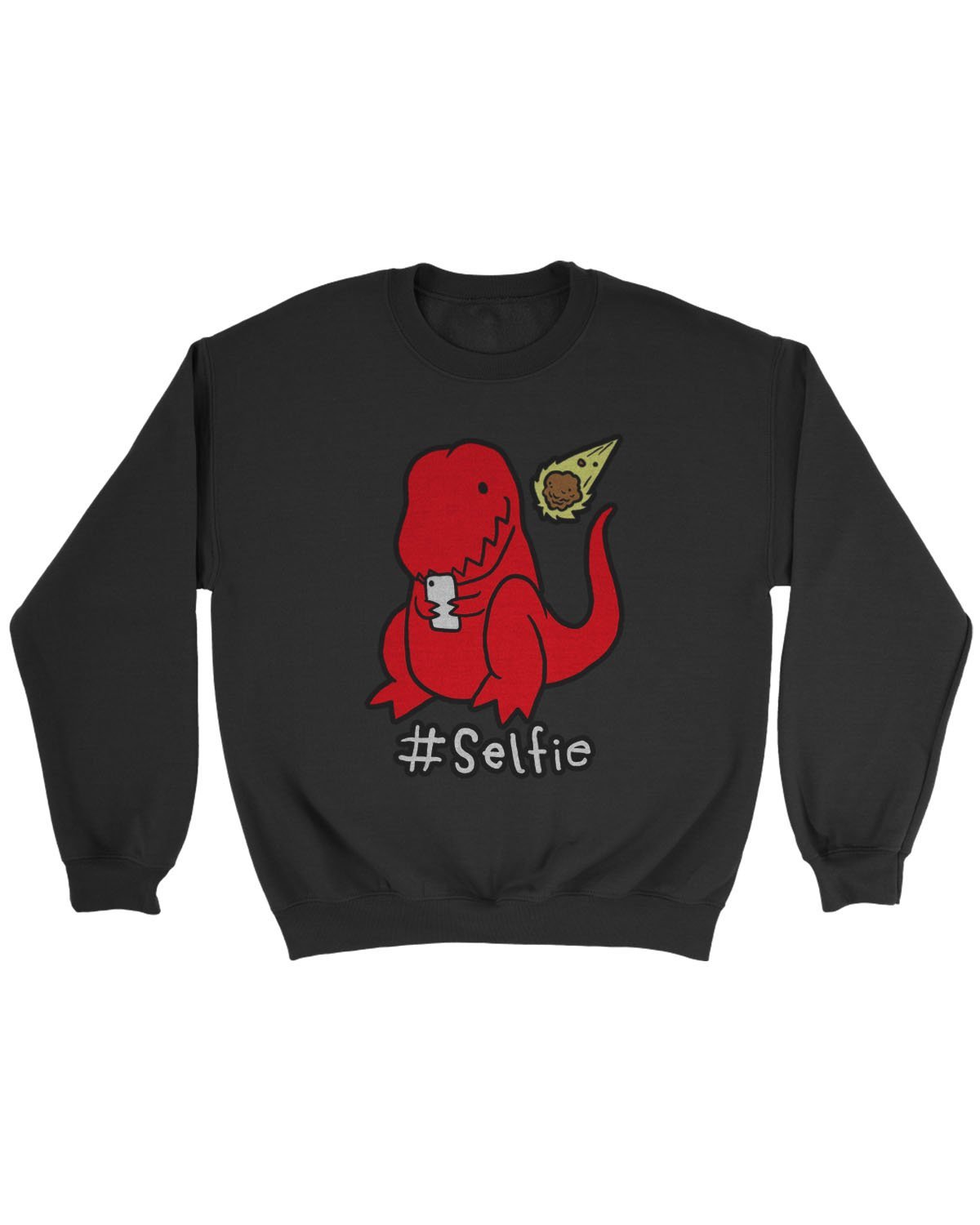 T Rex Cute Dinothis Is To Sad A Cute Smiley Dinosaur Just Selfie Sweatshirt