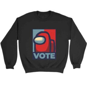 Vote Among Us Sweatshirt Sweater