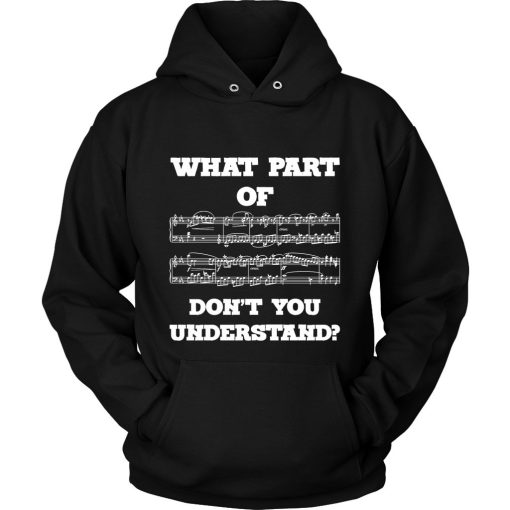 What Part Of Dont You Understand Unisex Hoodie